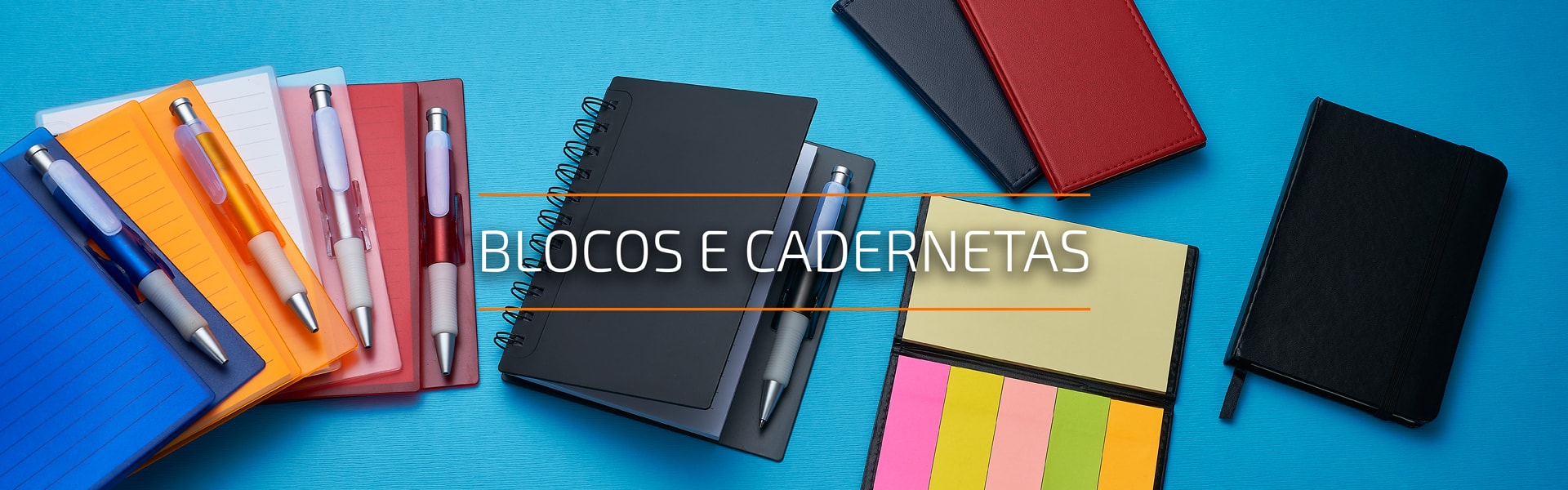 Blocos e Cadernetas Blocos e Cadernetas